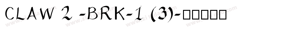 CLAW 2 -BRK-1 (3)字体转换